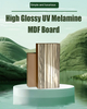 High Glossy UV Melamine MDF Board